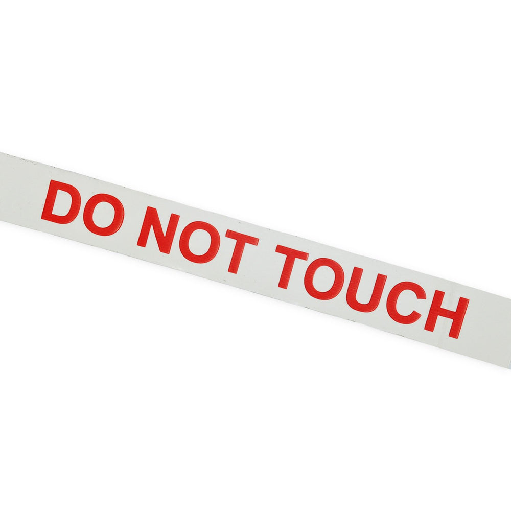 Printed Tape "DO NOT TOUCH"